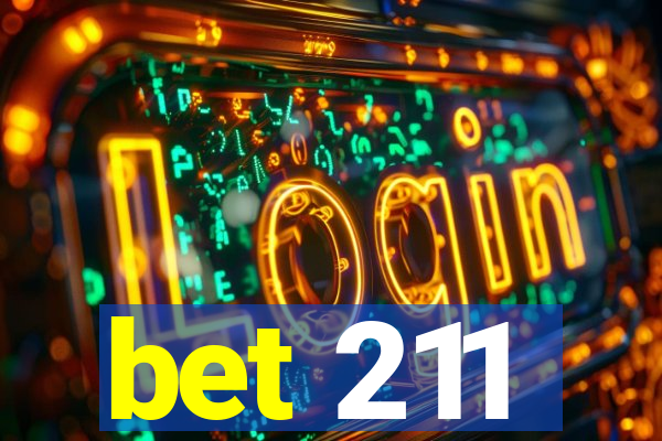 bet 211